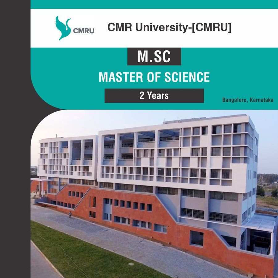 Master of Science (M.Sc) PSYCHOLOGY (CLINICAL) at Cmr University , Bengaluru/Bangalore